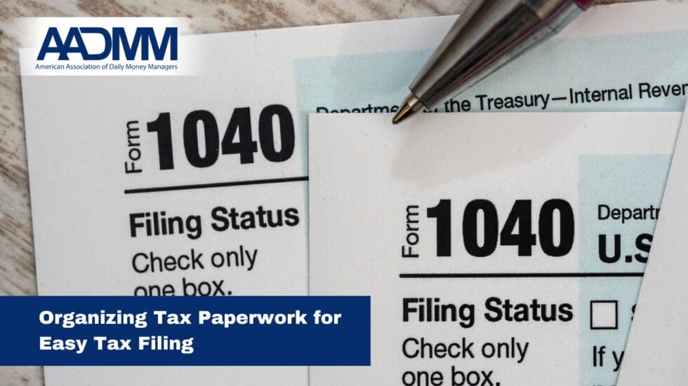 organizing tax paperwork for easy tax filing 980x551